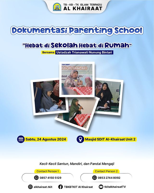 Parenting School TB-KB-TKIT Al-Khairaat